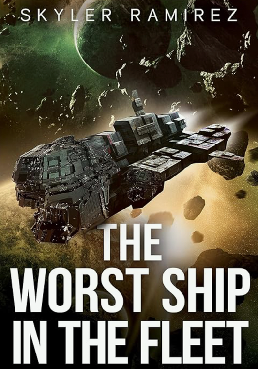 DLDH - The Worst Ship in the Fleet (Book 1 ) - Signed Copy